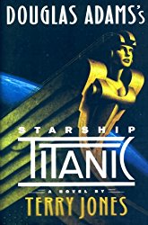  Douglas Adams’ Starship Titanic